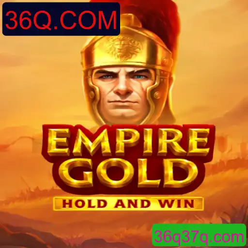 EmpireGold: Explore o Mundo de Estratégia e Conquista com 36Q.COM